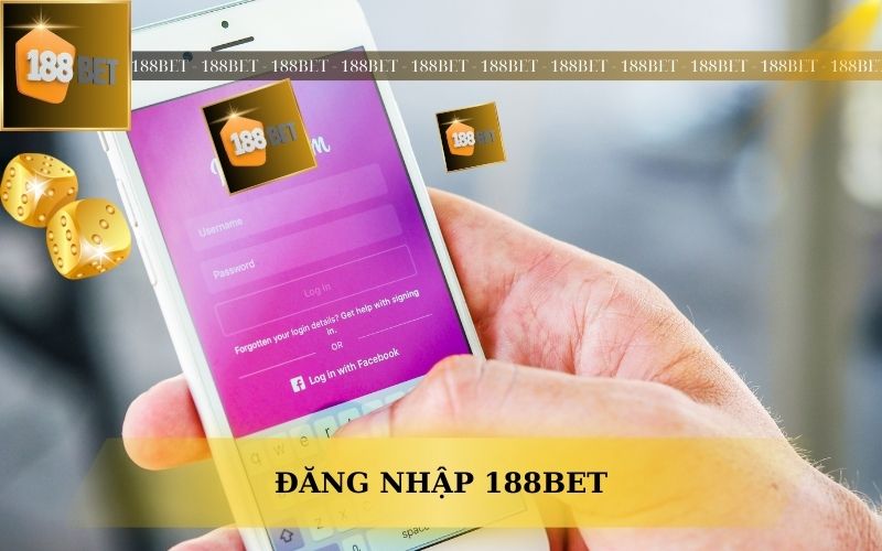 HƯỚNG DẪN ĐĂNG NHẬP TÀI KHOẢN 188BET